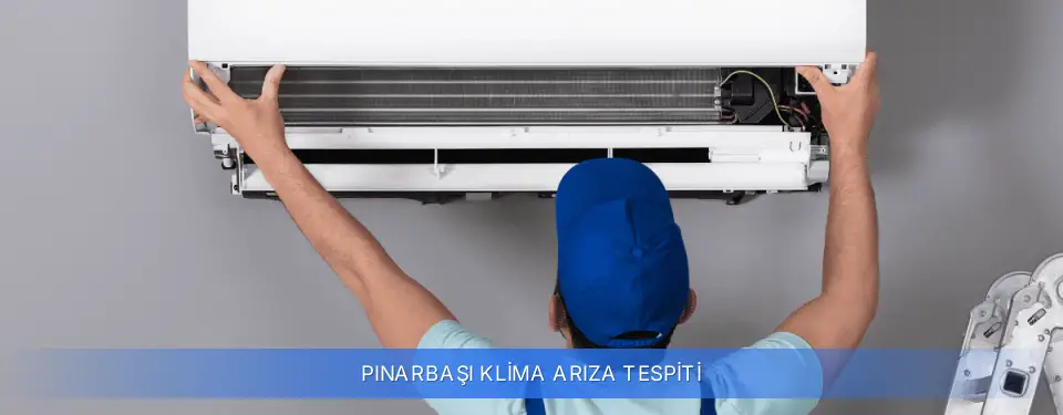Pınarbaşı İlçemi Klima Arıza Tespiti